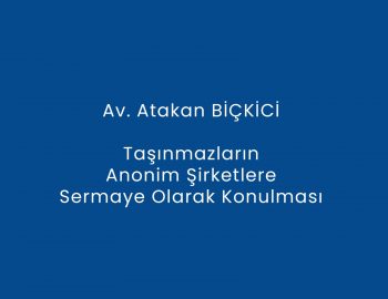 tasinmazlarin-anonim-sirketlere-sermaye-olarak-konulmasi-anasayfa